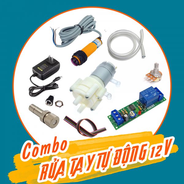 Combo tự chế máy rửa tay tự động 12VDC