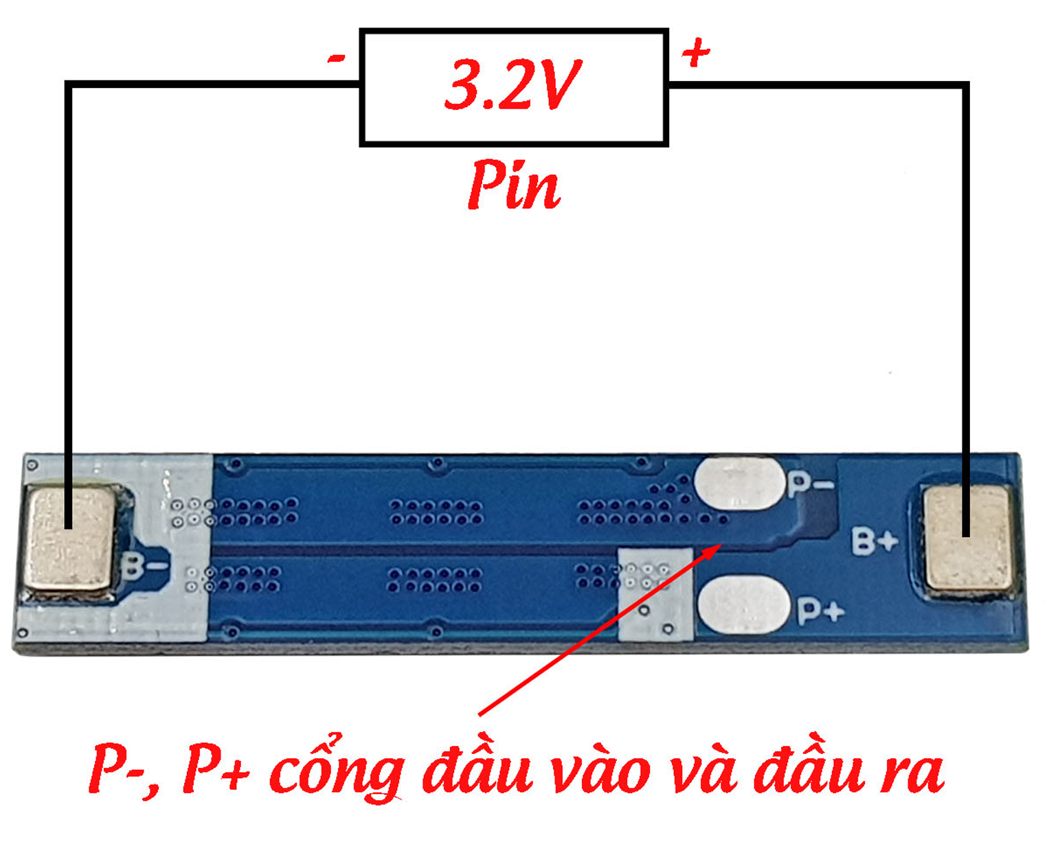 Sơ đồ kết nối Mạch sạc và bảo vệ pin 1S 3.2V