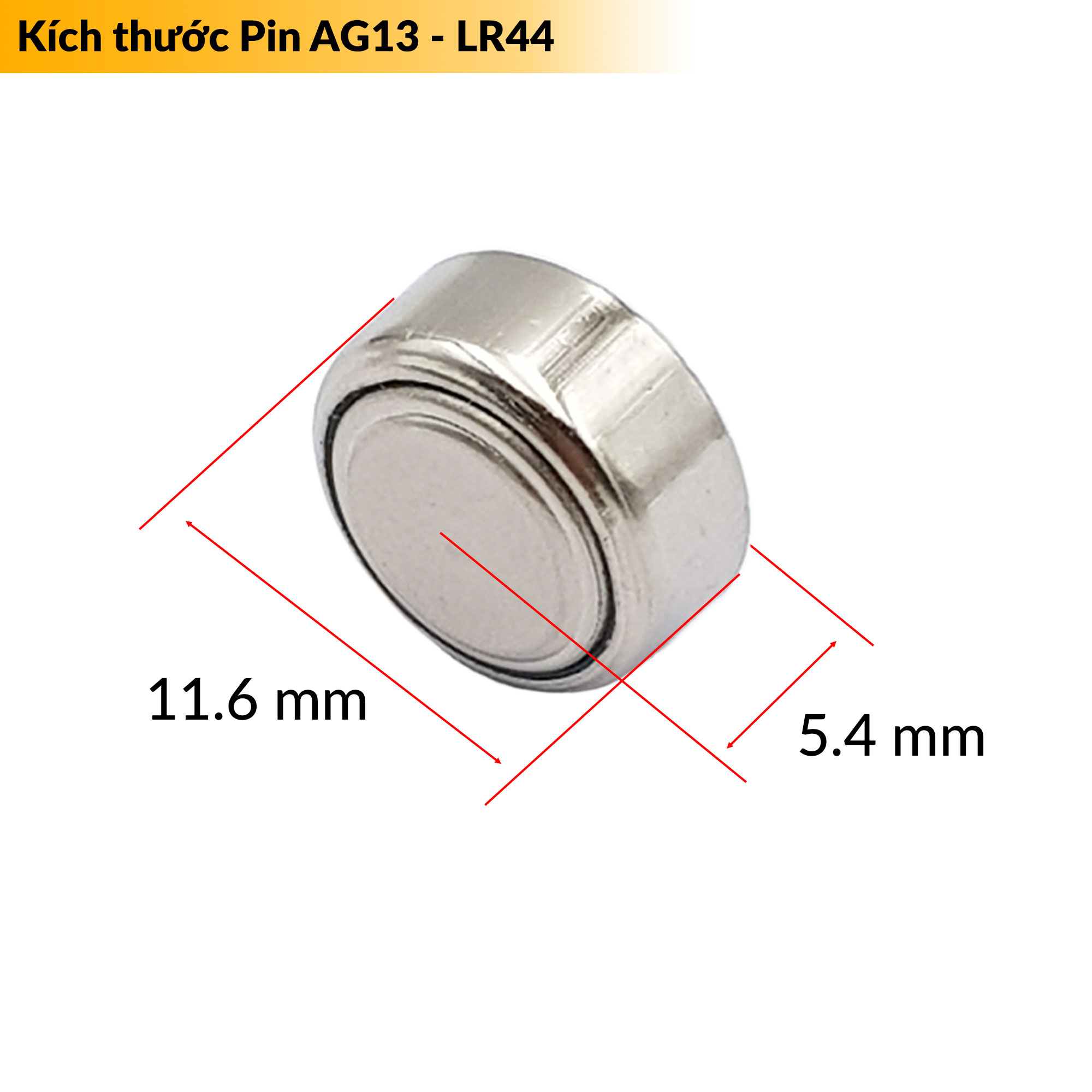 Kích thước pin cúc áo AG13 - LR44 - L1154 - A76 - 357A điện áp 1.5V